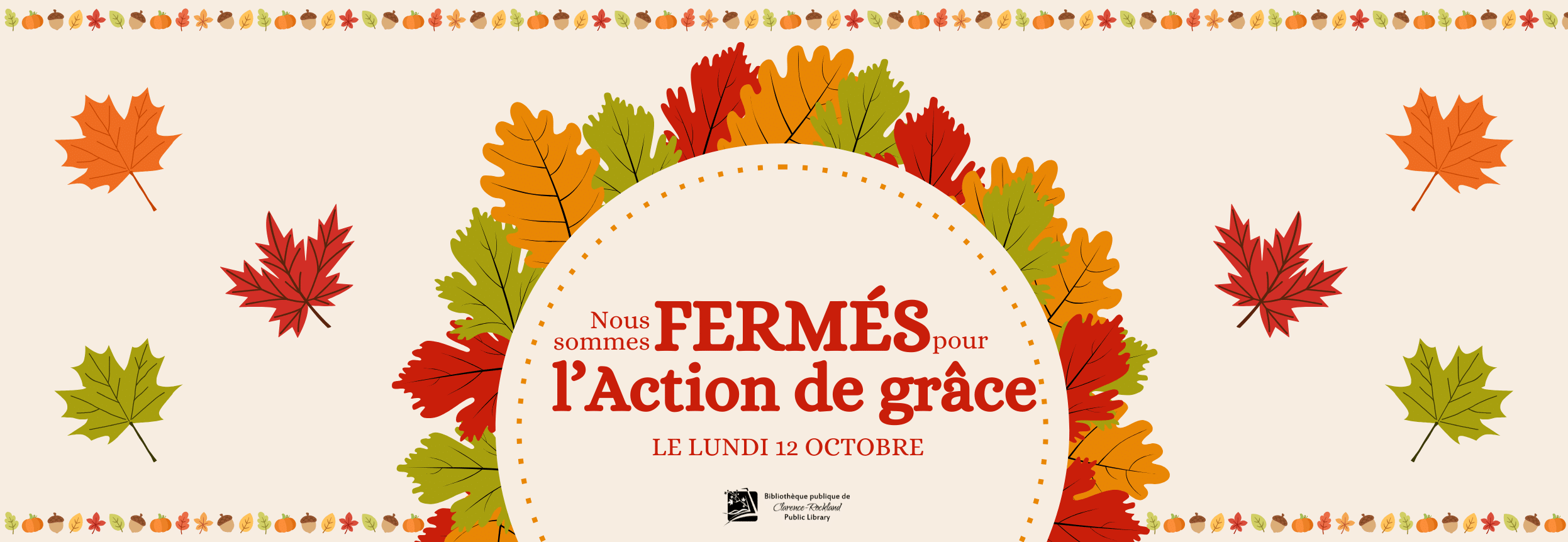 Fermée pour l'Action de grâce